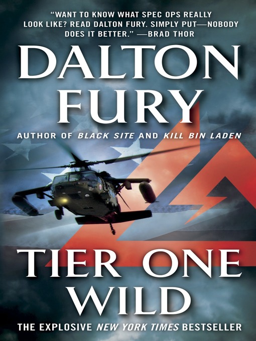 Title details for Tier One Wild by Dalton Fury - Available